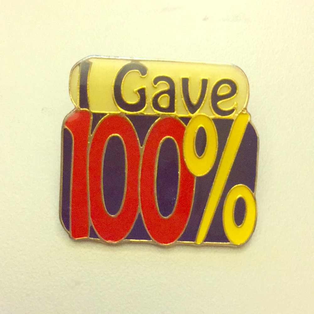Gold “I Gave 100%” Pin